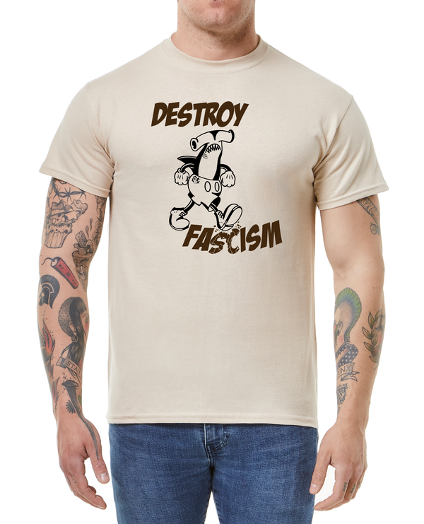 Destroy fascism